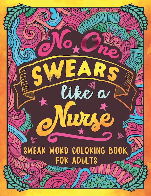 Front cover_No One Swears Like a Nurse