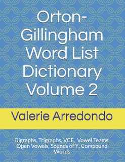 Couverture_Orton-Gillingham Word List Dictionary Volume 2