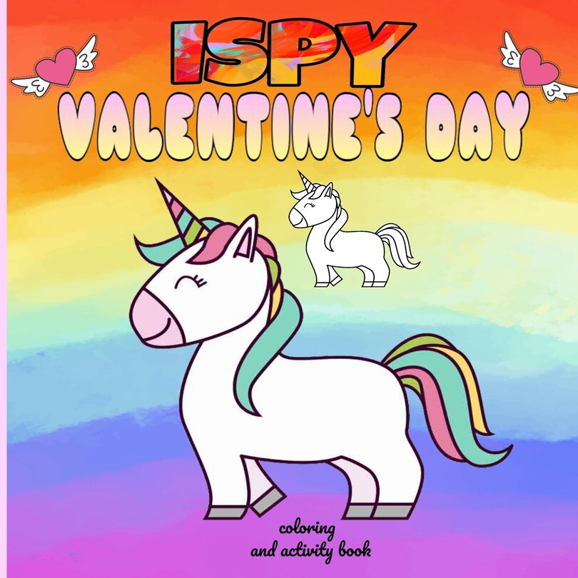 i spy valentine's day coloring and activity book: funny valentine's day gifts for kids /cute animals coloring book for kids ages 2-3-4-5-6-7-8-9-10