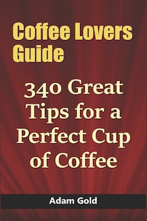 Couverture_Coffee Lovers Guide