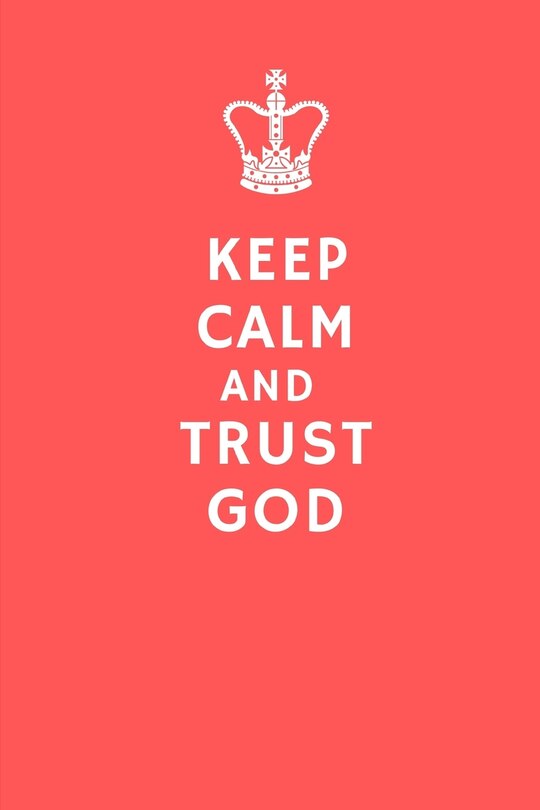 Couverture_Keep Calm and Trust God