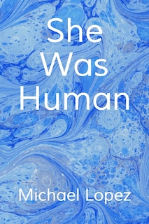 Front cover_She Was Human