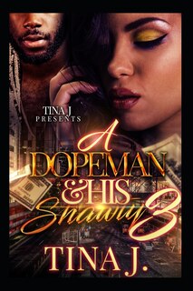 Couverture_A Dopeman & His Shawty 3