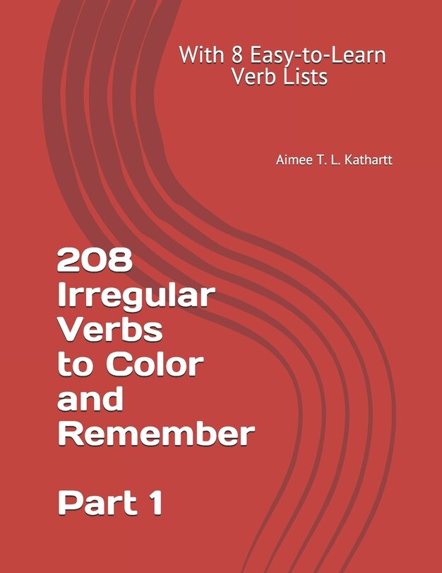 Front cover_208 Irregular Verbs to Color and Remember