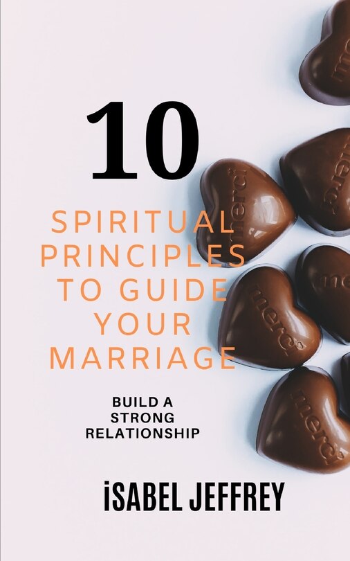 Couverture_10 Spiritual Principles to Guide Your Marriage