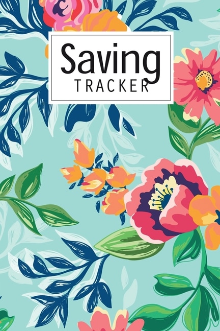 Saving Tracker: Help you start saving money for your next big expense