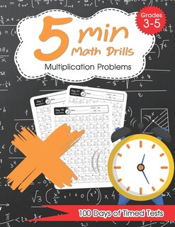 Couverture_5 Min Math Drills - Multiplication ( Timed Tests )