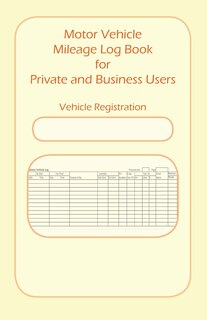 Front cover_Motor Vehicle Mileage Book for Private and Business Users