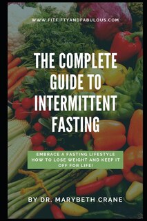 Front cover_The Complete Guide to Intermittent Fasting