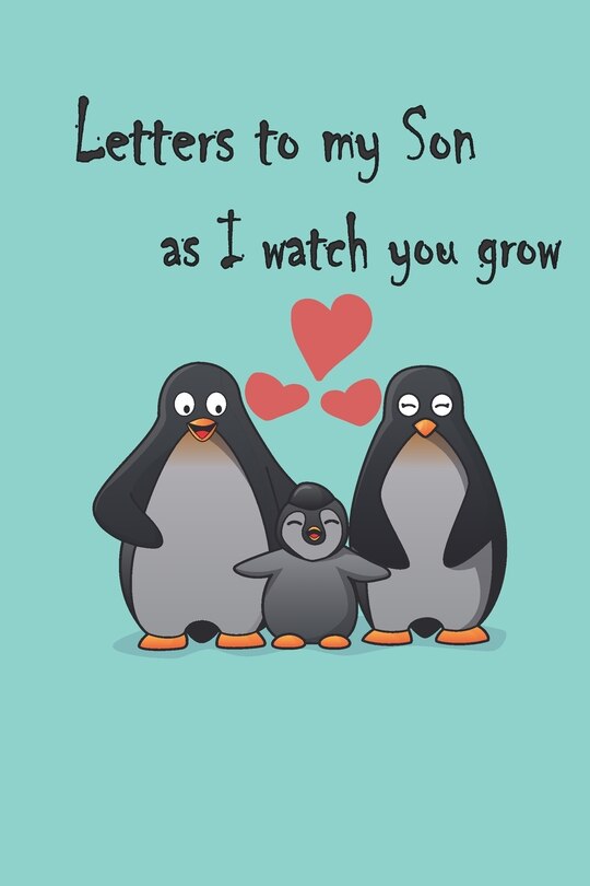 Front cover_Letters to my Son as I watch you grow