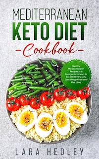 Front cover_Mediterranean Keto Diet Cookbook