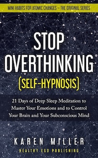 Front cover_Stop Overthinking (Self-Hypnosis)