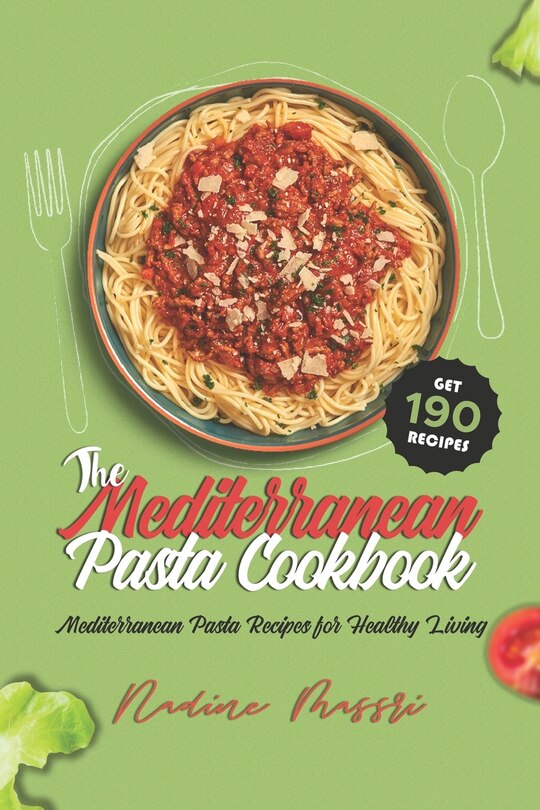 Front cover_The Mediterranean Pasta Cookbook