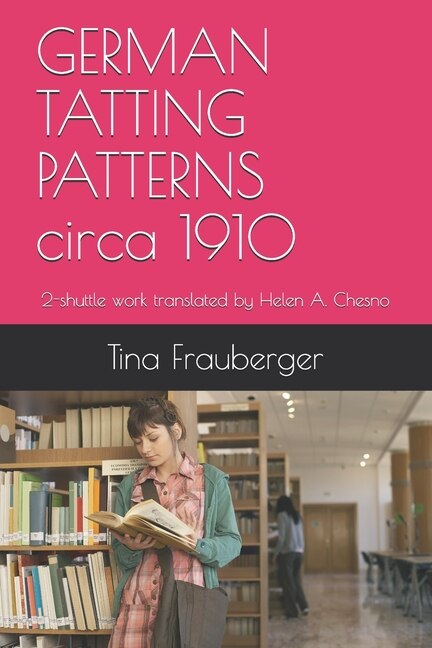 Front cover_GERMAN TATTING PATTERNS circa 1910