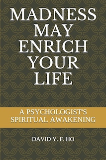 Couverture_Madness May Enrich Your Life