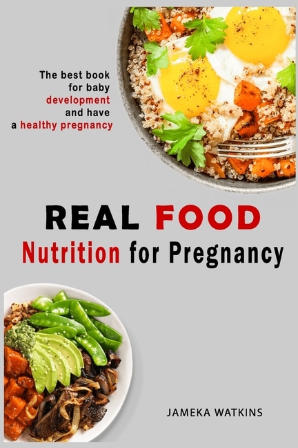 Front cover_Real food nutrition for pregnancy