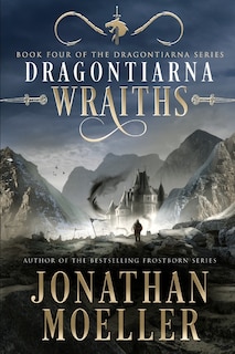 Dragontiarna: Wraiths