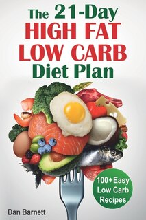 Couverture_The 21-Day High Fat Low Carb Diet Plan
