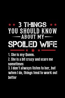 Couverture_3 Things You Should Know About My Spoiled Wife