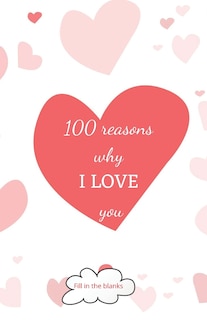 Front cover_100 reasons why I LOVE you