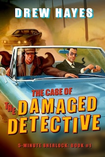 Couverture_The Case of the Damaged Detective