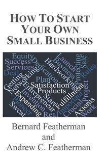 Front cover_How To Start Your Own Small Business