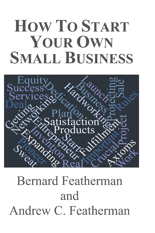Front cover_How To Start Your Own Small Business