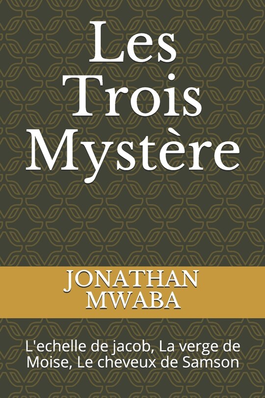 Front cover_Les Trois Mystère