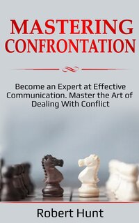 Front cover_Mastering Confrontation