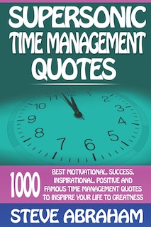 Front cover_Supersonic Time Management Quotes