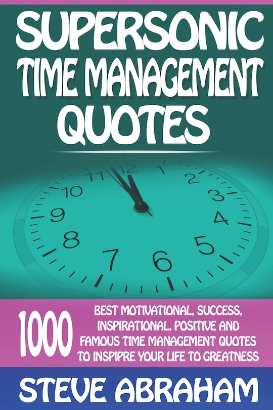 Front cover_Supersonic Time Management Quotes