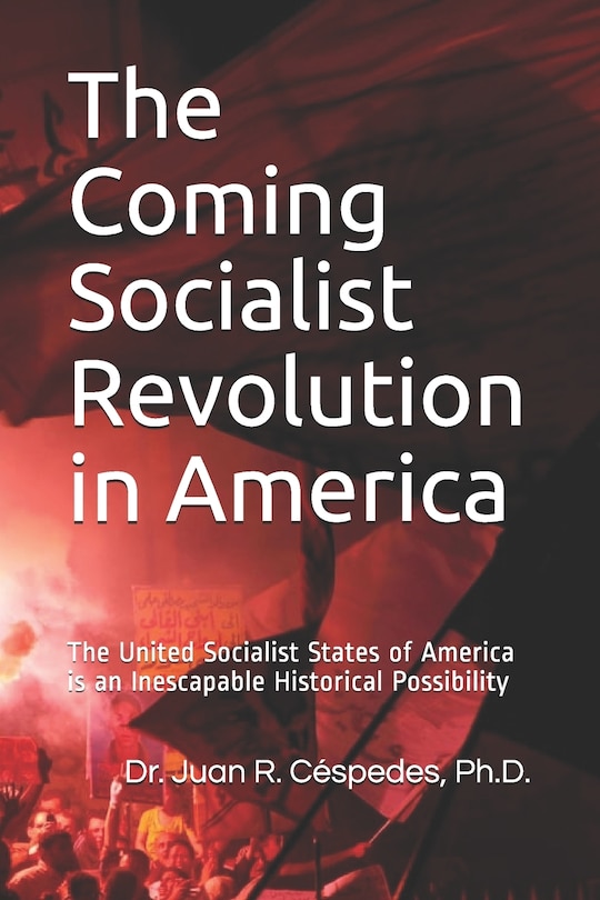Front cover_The Coming Socialist Revolution in America