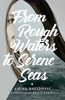 Front cover_From Rough Waters to Serene Seas