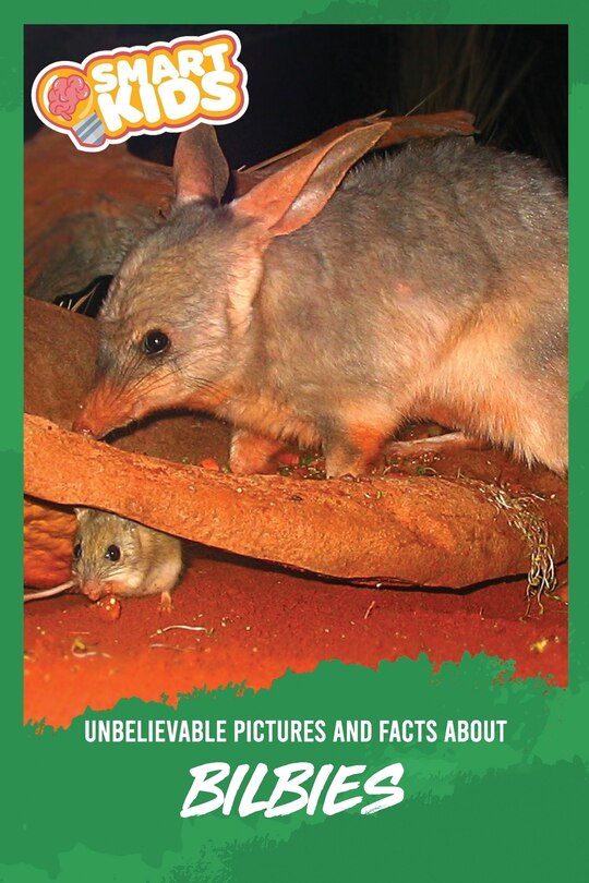 Front cover_Unbelievable Pictures and Facts About Bilbies
