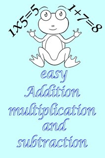 Front cover_Easy Addition, multiplication, and subtraction