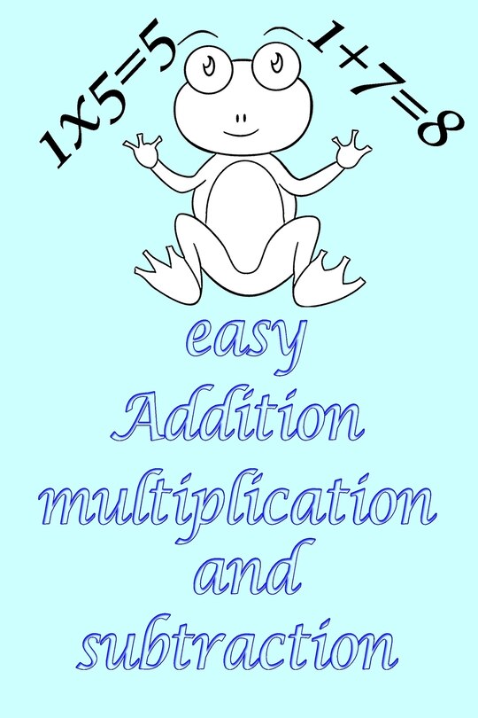 Front cover_Easy Addition, multiplication, and subtraction