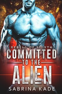 Couverture_Committed to the Alien