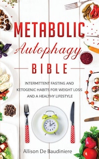 Front cover_Metabolic Autophagy Bible