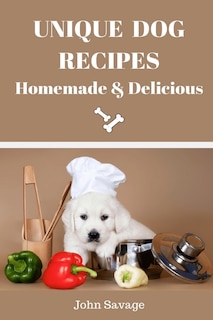 Front cover_Unique Dog Recipes