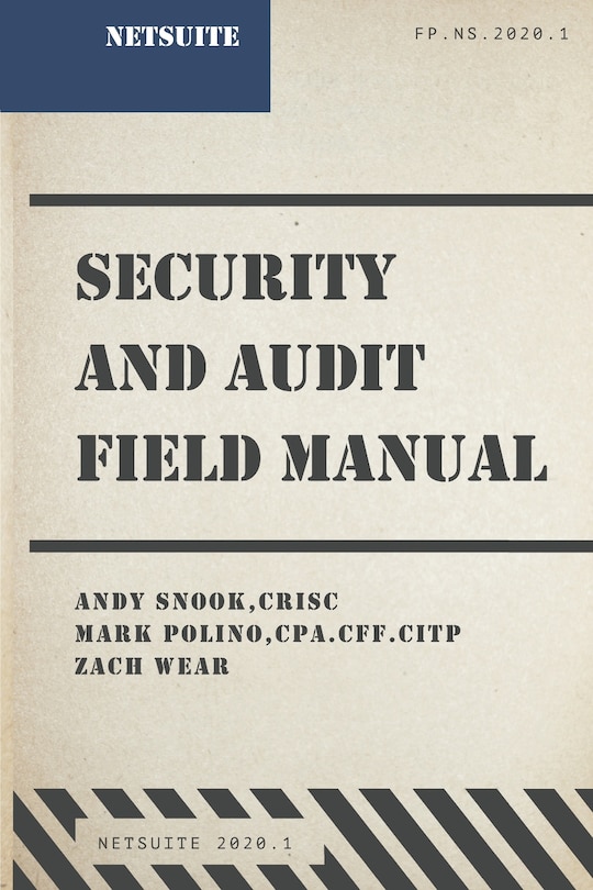 Couverture_NetSuite Security and Audit Field Manual