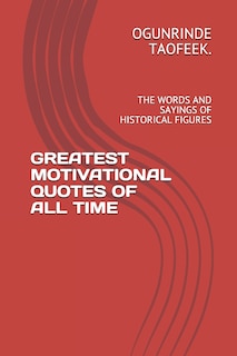 Front cover_Greatest Motivational Quotes of All Time