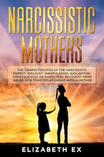 Front cover_Narcissistic Mothers