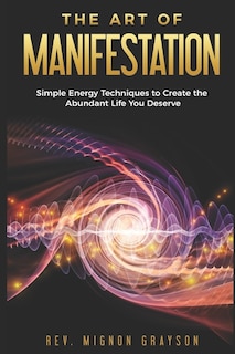 Front cover_The Art of Manifestation