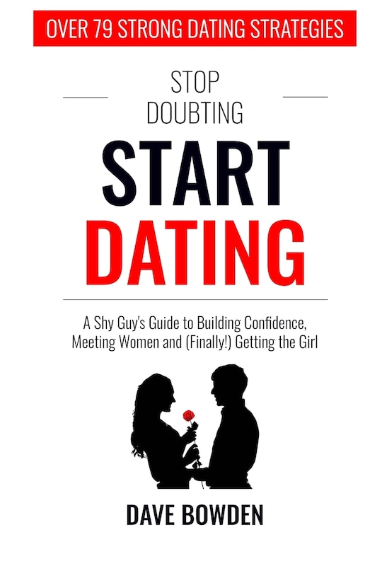 Couverture_Stop Doubting, Start Dating