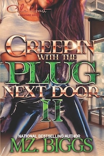 Front cover_Creepin' With The Plug Next Door 2