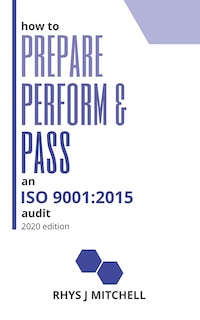 Front cover_How to Prepare, Perform, and Pass an ISO 9001