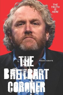 Couverture_The Breitbart Coroner