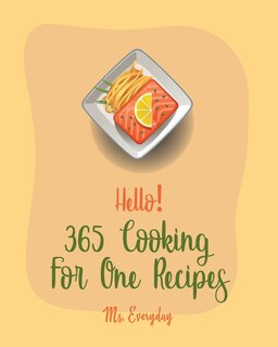 Front cover_Hello! 365 Cooking For One Recipes