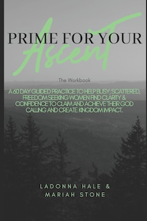 Couverture_The Prime For Your Ascent Workbook