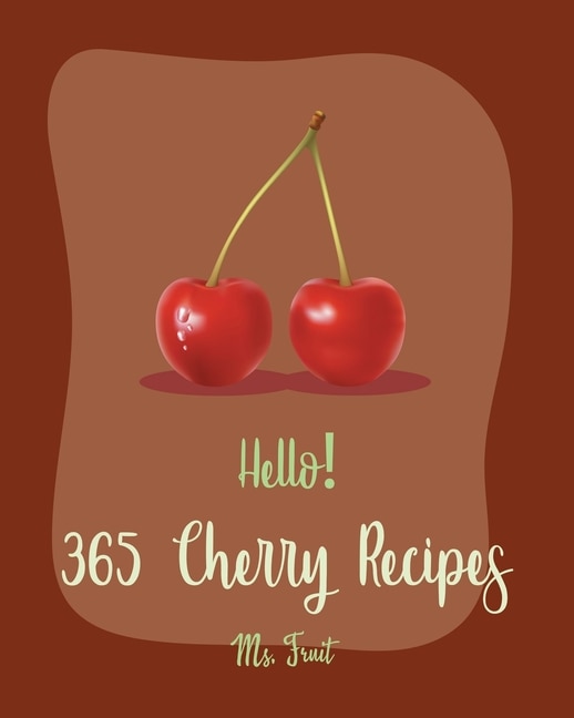 Couverture_Hello! 365 Cherry Recipes